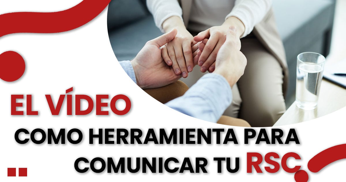 En este momento estás viendo El vídeo como herramienta para comunicar la responsabilidad social corporativa de tu negocio